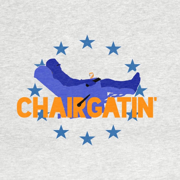 Chairgatin' by chairgatin